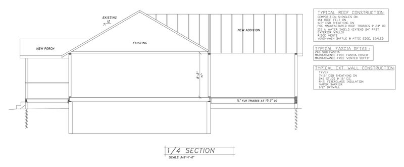 Building section through the existing home, new addition and porch, with typical roof, fascia and exterior wall construction notes